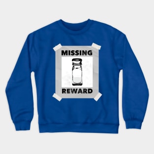 Lost Shaker of Salt Crewneck Sweatshirt